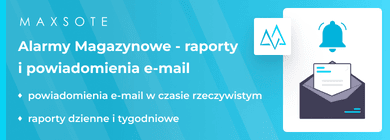 Alarmy Magazynowe - raporty i powiadomienia e-mail